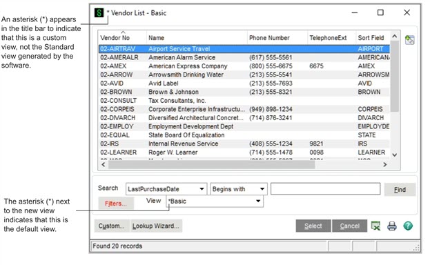 Lookup window with asterisk next to title to indicate that it's custom and asterisk next to "Basic" in the View field to indicate this is the default view